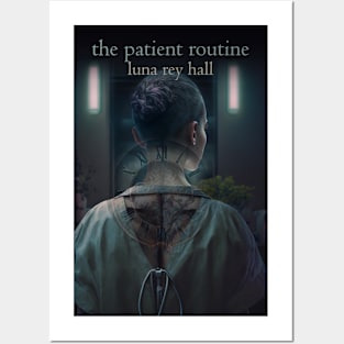 The Patient Routine Posters and Art